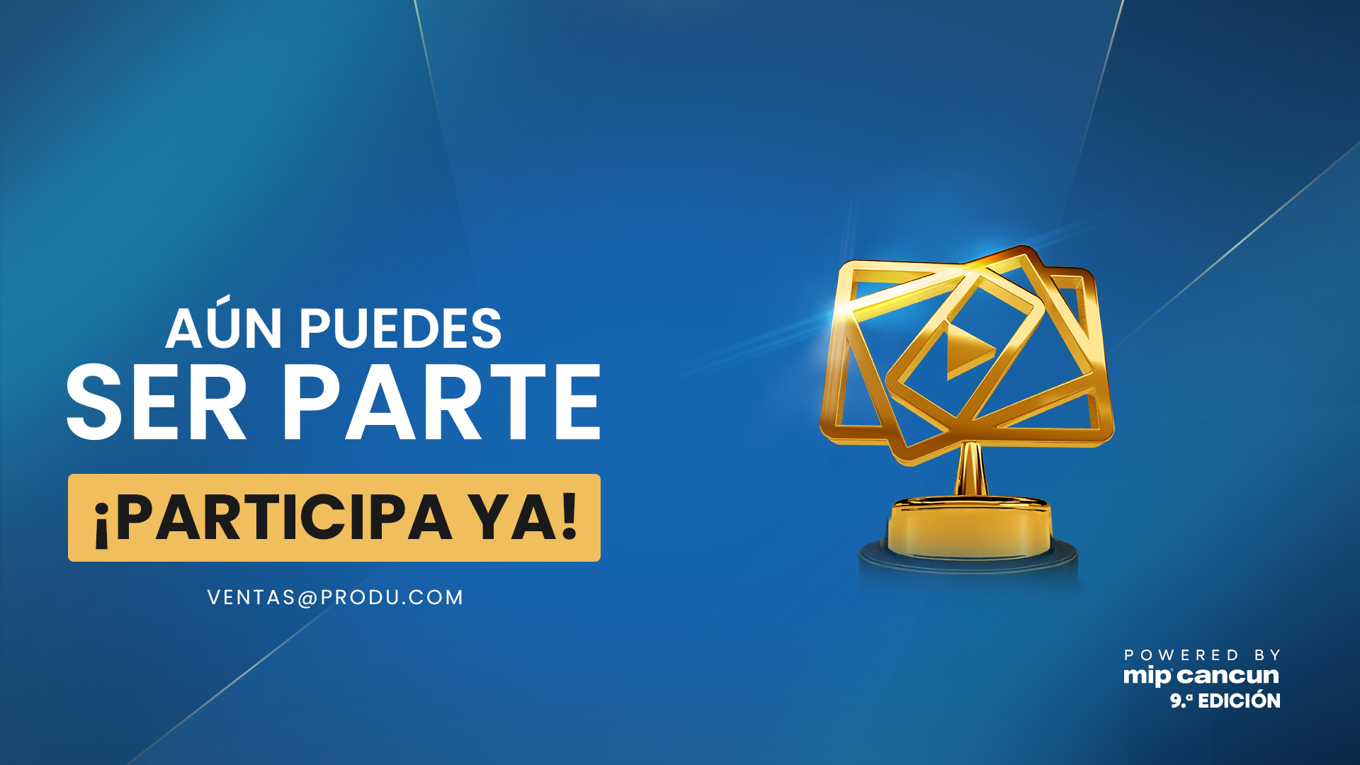 Premios Produ 2025 - Aún puedes ser parte